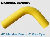 Mandrel Bending 4D 6 in Gas Pipe