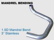 Mandrel Bending 1.5D 3 in Stainless