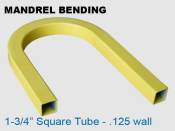 Mandrel Bending 1.75 in Square Tube